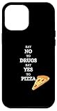 Photo Gallery custodia per iphone 12 pro max say no to drugs say yes to pizza con scritta "pizzeria" Photo Gallery custodia per iphone 12 pro max say no to drugs say yes to pizza con scritta "pizzeria"