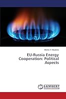 EU-Russia Energy Cooperation: Political Aspects 3659360856 Book Cover