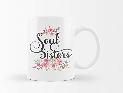 Friend Gift Soul Sister Coffee Mug - Teen Girls Sister Birthday Gift For Women | Long Distance Friendship Gift | Unbiological Sister Gift For Christmas Friendship Day Gift - White Coffee Cup 11 Oz
