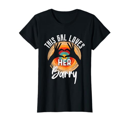 This Gal Loves Her BARRY T-Shirt Name BARRY T-Shirt