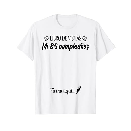 85 Cumpleaños 85 Años Diseño Divertido Libro de Visitas Camiseta