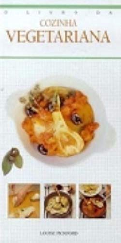 O livro de cozinha vegetariana