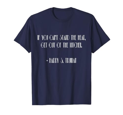 Truman Day - President Harry S Truman Quote Retro T-Shirt T-Shirt, Men, Navy Blue, Large