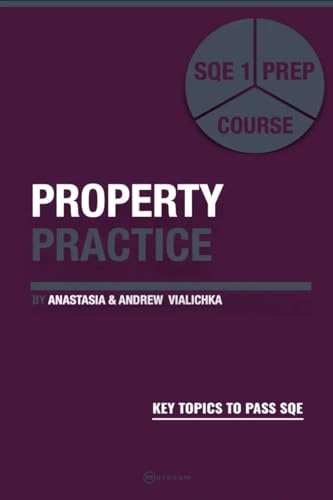 Property Practice: SQE 1 Prep Course (SQE 1 Law)
