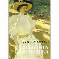 the PAINTER JOAQUIN SOROLLA 085667351X Book Cover