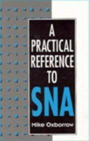 Hardcover A Practical Reference to Sna Book