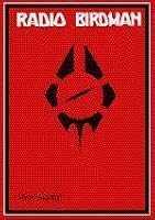 Radio Birdman 0731678397 Book Cover