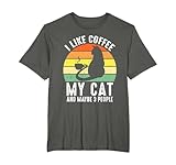 I Like Coffee My Cat And Maybe 3 People