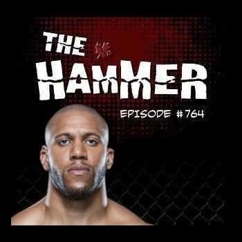 Page de couverture de The Hammer MMA Radio - Episode 764