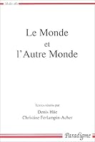Le Monde Et l'Autre Monde 2868782353 Book Cover