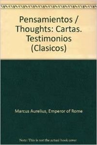 Pensamientos / Thoughts: Cartas. Testimonios (Clasicos)