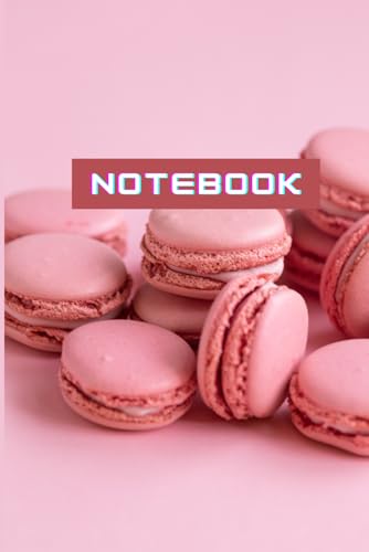 Sweet Macarons Notebook: Sweet Macarons Notebook 