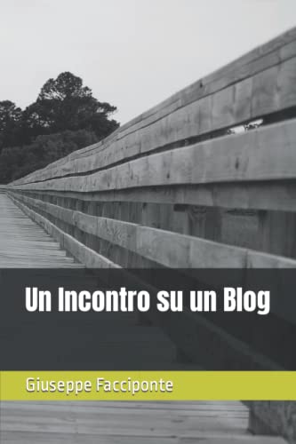 Un Incontro su un Blog