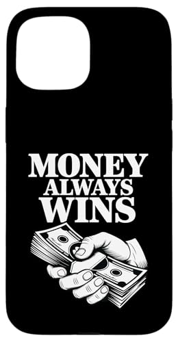 Money Always Wins �����}�C���h�Z�b�g�̐��� - �X�}�z�P�[�X iPhone 15 �p
