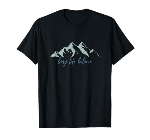 Berg Life Balance Retro Berge Wandern Outdoor Wander T-Shirt