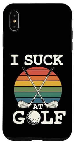 I Suck At Golf Loser Dad ȃW[N St X}zP[X iPhone XS Max p