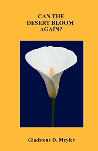 Can the desert bloom again?