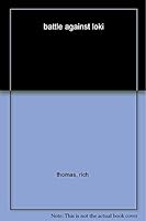 battle against loki 1484704134 Book Cover