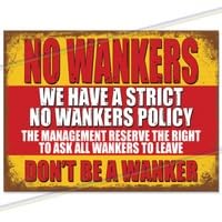 Image of Strictly No Wankers Sign Father's Day Gift Man Cave Tin Retro Vintage Hanging Wall Plaque Kitchen Shed Garage. Small (15cm x 10cm)