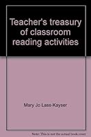 Teacher's treasury of classroom reading activities 0138911355 Book Cover