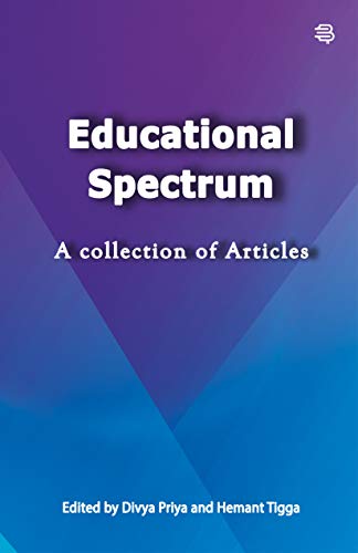 Educational Spectrum: A Collection of Articles (English Edition)