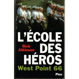 Paperback L'ecole des heros : west point 66 [French] Book