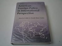 American Foreign Policy in International Perspective 0130267651 Book Cover