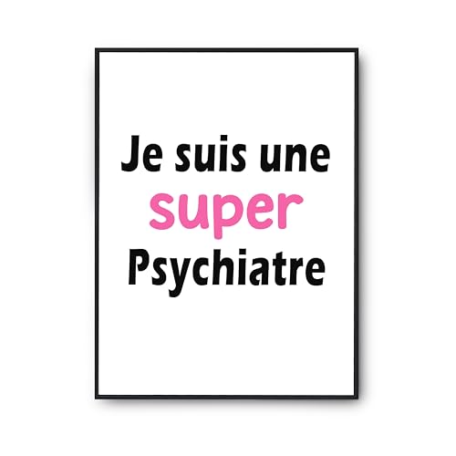 Cadeau humour psychiatre : affiche citation anniversaire par Otshirt