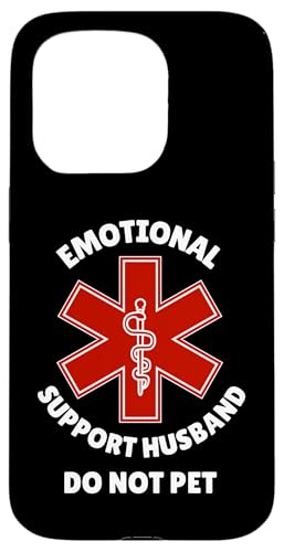 Funny Emotional Support Husband Do Not Pet Custodia per iPhone 15 Pro