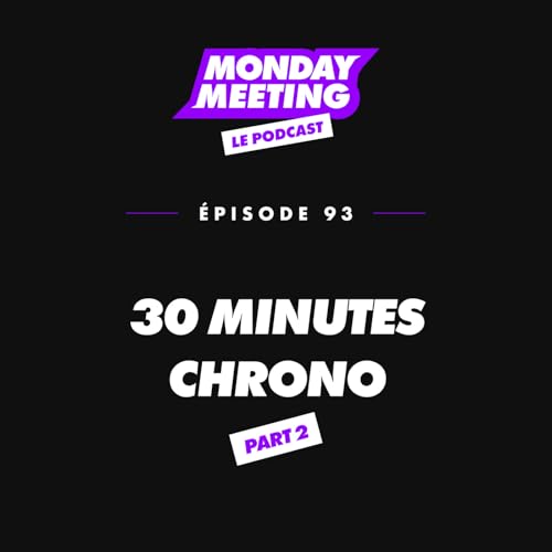 30 Minutes Chrono Part II
