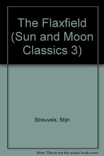 Buy The Flaxfield (Sun and Moon Classics 3) — BookShops.in