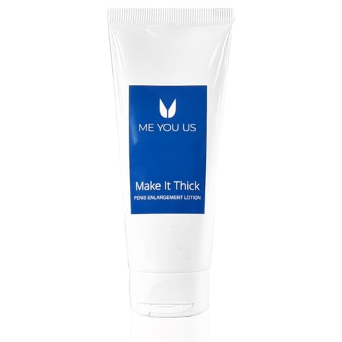 Me You Us Make It Thick Penis Enlargement Cream 50ml – Natural Male Enhancement Lotion for Size Growth, Stronger Erections & Bedroom Confidence
