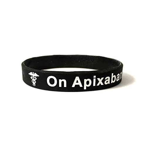 On Apixaban Wristbands Medical Alert ID Bracelets. On Apixaban Silicone