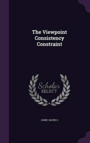 The Viewpoint Consistency Constraint 1341668428 Book Cover