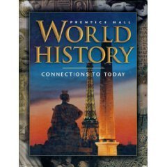 Hardcover World History Connections to Today Third Edition Survey Se 2001c Book