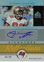 2005 Reflections Signature Reflections Gold #SRMC Michael Clayton AUTO /89 NFL Football Trading Card