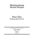 rosa clara  Rosa Clara - Spain: Retailer Analysis Database Specifications (Omniscience Retailer Analysis - Spain Book 83058) (English Edition)