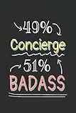 badass concierge notebook: funny lined journal, college ruled notebook, size 6x9 inches 120 pages