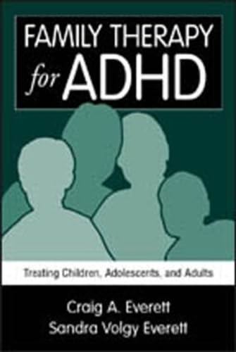 Image of Family Therapy for ADHD: Treating Children, Adolescents, and Adults