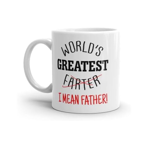 Fathers Day Mug World's Greatest f*er Mean Father Mug Dad Mug Gifts for Dad Coffee Gift for Dad Fathers Day Funny Coffee Mug Gift Christmas Mug dad Birthday Gifts Present for dad Gift for him Cover