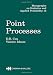 Point Processes (Chapman & Hall/CRC Monographs on Statistics and Applied Probability)