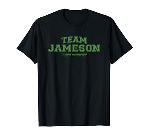 Team Jameson | Proud Family Surname, Last Name Gift T-Shirt