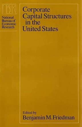 Corporate Capital Structures in the United States: Project Report-Wow! eBook