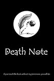  Death note: Death note /notebook: Anime notebook /journal/Gift ,110 pages,6x9, soft cover ,matte finish
