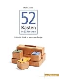 52 Kästen in 52 Wochen: Stück für Stück zu besserem Design