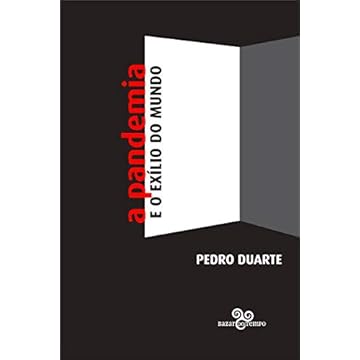 Capa do livro A pandemia e o exílio do mundo