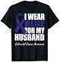 I Wear Blue For My Husband Colorectal Cancer Awareness T-Shirt