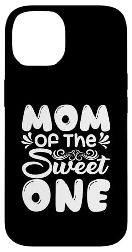 Mom Of The Sweet One ̓ ꂳ ̓̈p X}zP[X iPhone 14 p