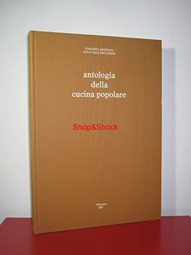 Antologia della cucina popolare,comunita' montana