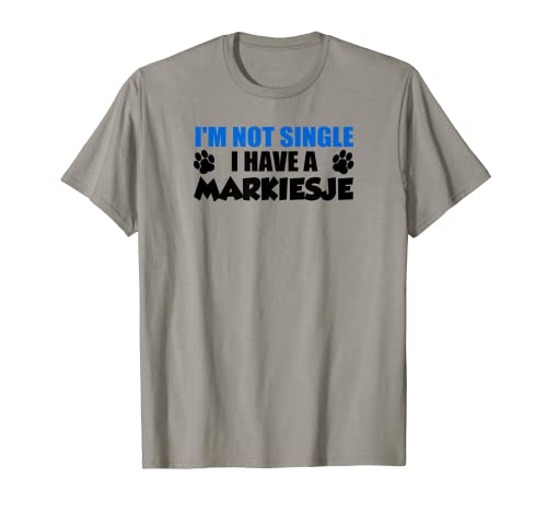 No soy soltero, tengo un dueño de perro Markiesje Camiseta